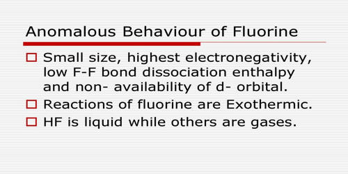 Explain Anomalous Nature of Fluorine