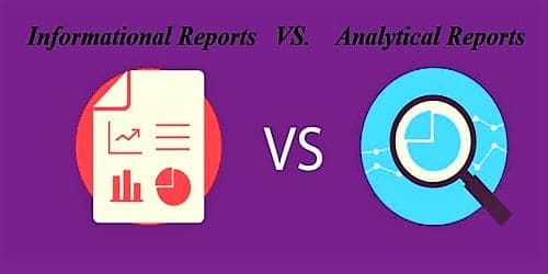 Differences between Informational and Analytical Reports