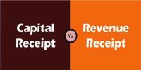 Difference between Capital Receipt and Revenue Receipt