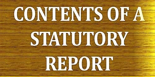 Contents of Statutory Report