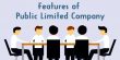Features of Public Limited Company