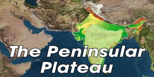 The Peninsular Plateau