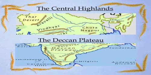 Central Highlands of Peninsular Plateau