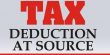 Tax Deduction at Sources