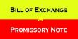 Differentiate between Promissory Note and Bill of Exchange