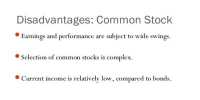 Disadvantages of Common Stock