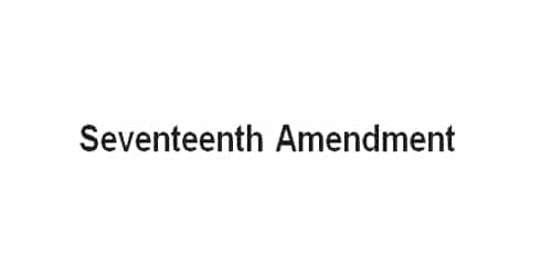 Seventeenth Amendment