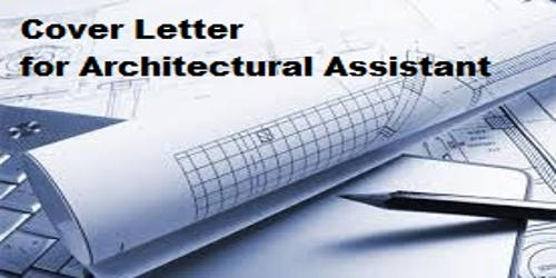 Cover Letter for Architectural Assistant