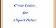Cover Letter for Airport Driver