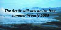 The Arctic will saw an ice-free summer in early 2035