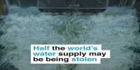 Water Theft By Big Business Grow As Climate Change Continues