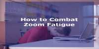 “Zoom fatigue” is one thing and you’re not alone experiencing it