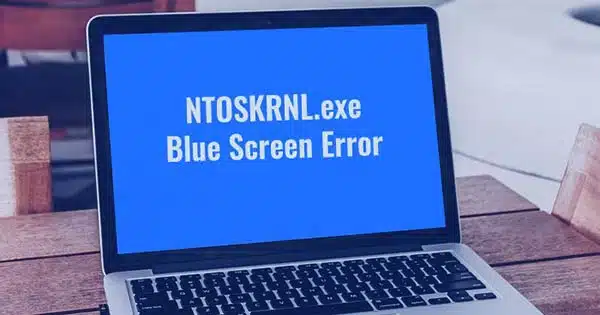 Follow These Steps to Fix the Windows ntoskrnl.exe Error