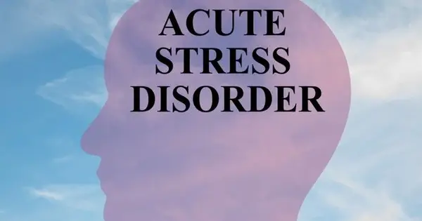 Acute Stress Disorder (ASD)