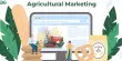 Agricultural Marketing
